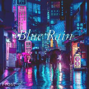 Blue Rain (Lofi)