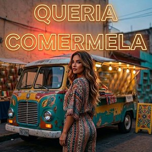 Queria comermela