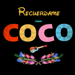 Recuérdame (Canción Ganadora de Dos Premios Óscar)