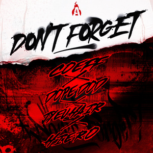 DONT FORGET