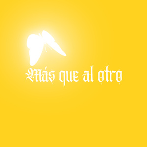 Más que al otro