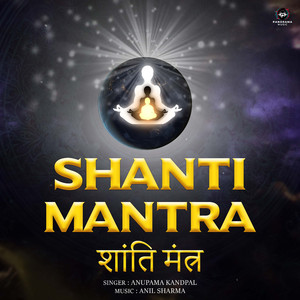 Shanti Mantra