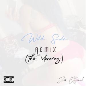 The Morning (WildSide/Remix)