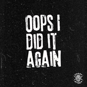 Ooops!...I Did It Again