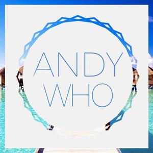 One More Rock Anthem (AndyWho Tropical Remix)