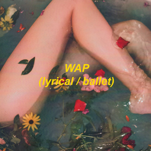WAP (lyrical/ballet)