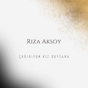 Çağırıyom Kız Duysana