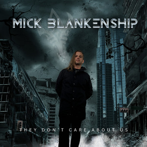 They Don't Care About Us