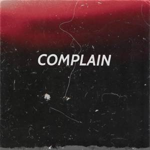 Complain