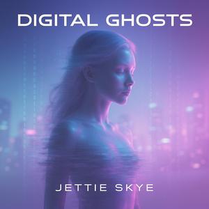 Digital Ghosts