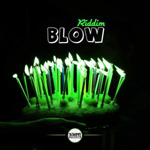 Blow Riddim