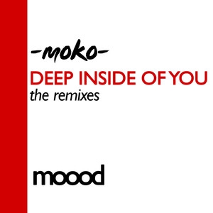 Deep Inside Of You (Moko acid dub mix)