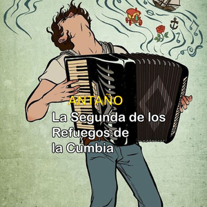 La Segunda de los Refuegos de la Cumbia