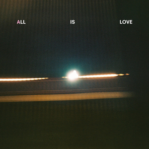All Is Love