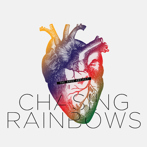 Chasing Rainbows