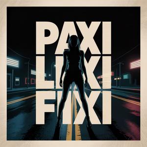 paxi, lexi, fixi.