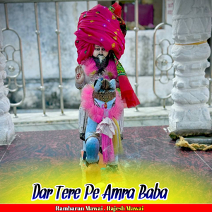 Dar Tere Pe Amra Baba