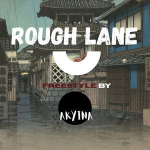 Rough Lane Freestyle