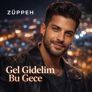 Gel Gidelim Bu Gece