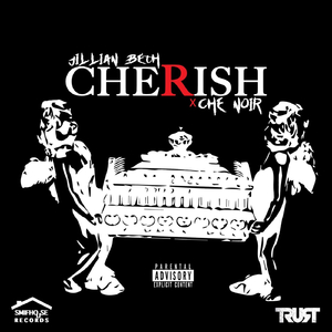 Cherish (feat. Che Noir)