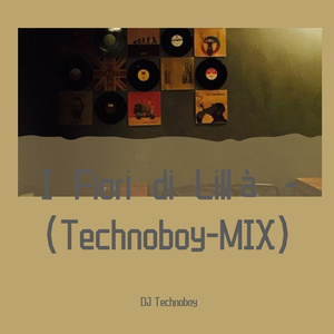 Various Artists-I Fiori di Lillà - (Technoboy-MIX)