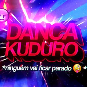 Dança Kuduro - ninguém vai ficar parado