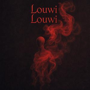 LOUWI LOUWI