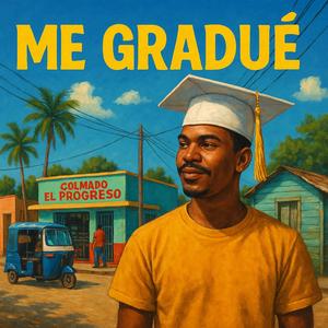 Me Gradué