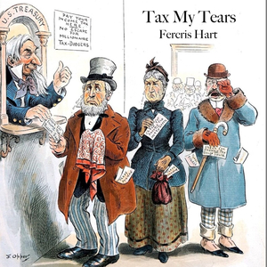 Tax My Tears