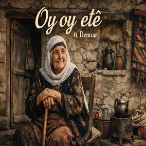 Oy oy etê (feat. Demzar)
