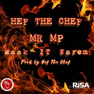 MAAK IT WAREM (feat. MR MP)