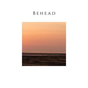 Behead