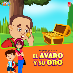 El Avaro Y Su Oro