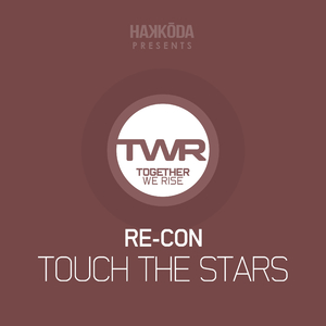 Touch The Stars (Original Mix)