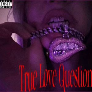 True Love Question