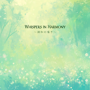 Whispers in Harmony