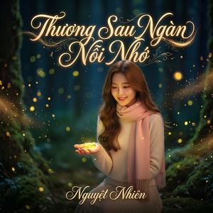 Thương Sau Ngàn Nỗi Nhớ