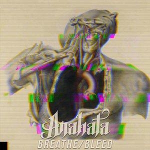 Breathe / Bleed