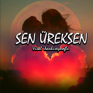 Sen Üreksen