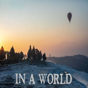 In a World