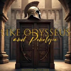 Like Odysseus And Penelope