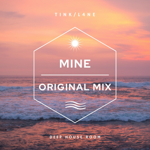 Mine (Original Mix)
