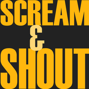 Scream & Shout (Clean Mix)