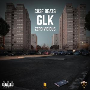 GLK (feat. Zero Vicious)
