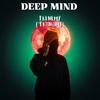 Deep Mind - Deep Mind Frenemy