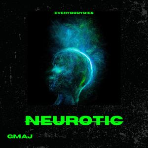 NEUROTIC