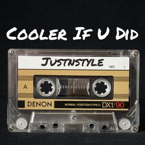 Cooler If U Did