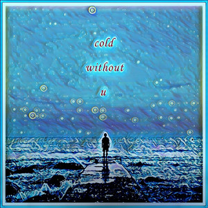 cold without u