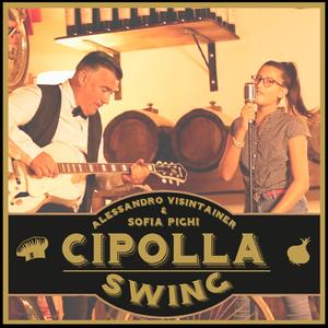 CIPOLLA SWING (feat. SOFIA PIGHI)