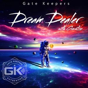 Dream Dealer (with Gaston)